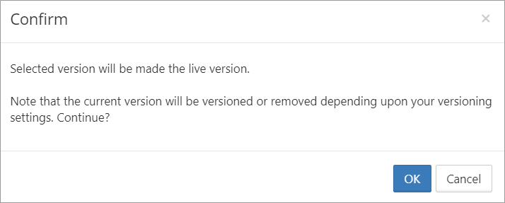 Confirmation box for making the version live